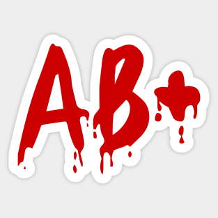 Blood Group AB+ Positive #Horror Hospital Sticker